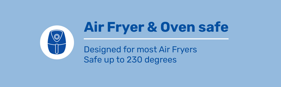 Air Fryer & Oven Save - designed for most air fryers and save up to 230 degrees